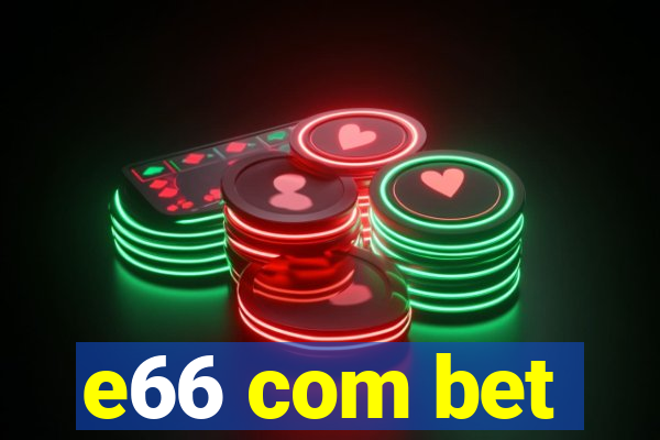 e66 com bet